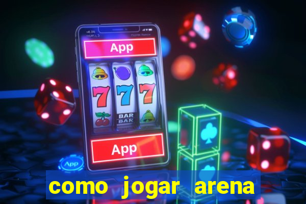 como jogar arena breakout: infinite